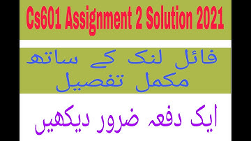 Cs 601 Assignment 2 Solution 2021 File link in description|| 100% correct solution || must watch