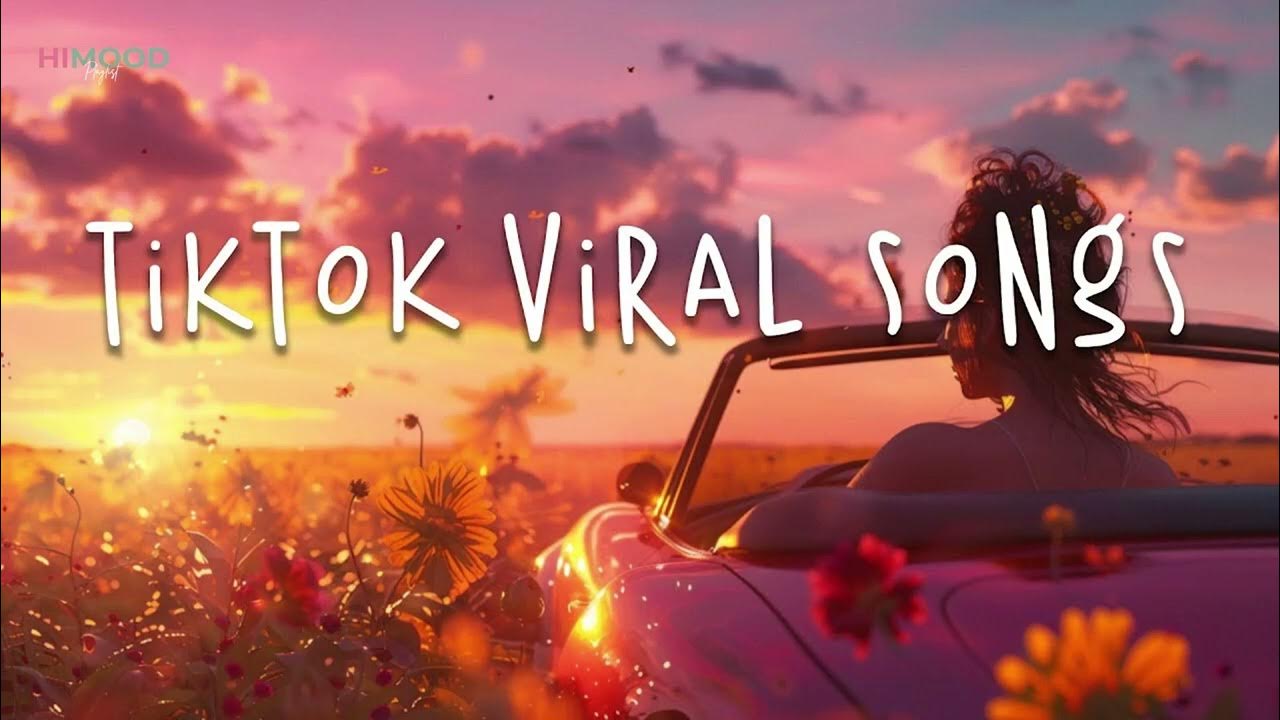 Best TikTok Songs New Tik Tok Songs Playlist YouTube