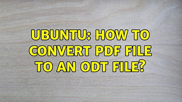 Ubuntu: How to convert pdf file to an odt file?