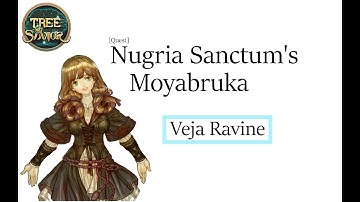 Tree of Savior - Nugria Sanctum
