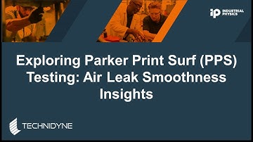 Exploring Parker Print Surf (PPS) Testing: Air Leak Smoothness Insights