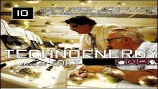 TECHNO ENERGY 10 Mixed by DJ Toky