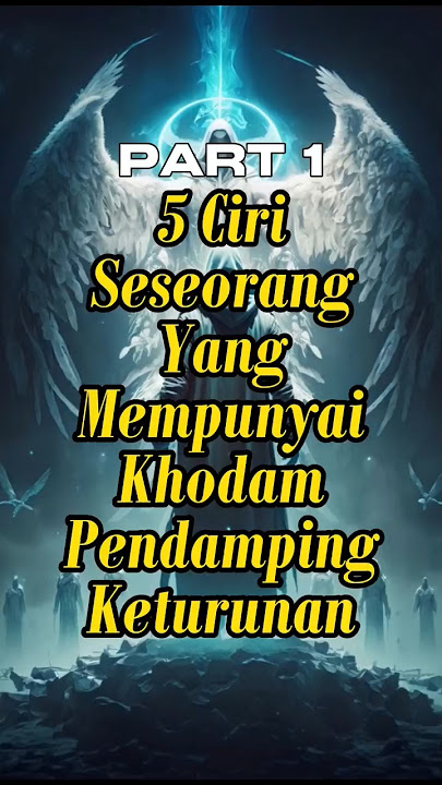 Part 1 | ciri seseorang yang mempunyai khodam pendamping keturunan!!! #shorts