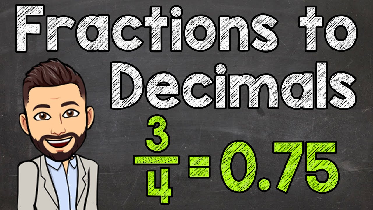 How To Convert Fractions To Decimals