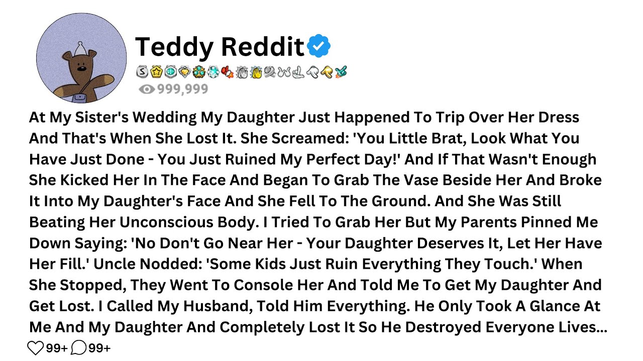 At My Sister's Wedding My Daughter Just Happened To Trip Over Her Dress And That's When She Lost It.