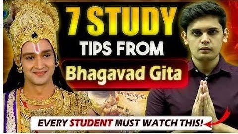 7 Study Tips From Bhagavad Gita | Most Scientific Study Hacks| Prashant Kirad