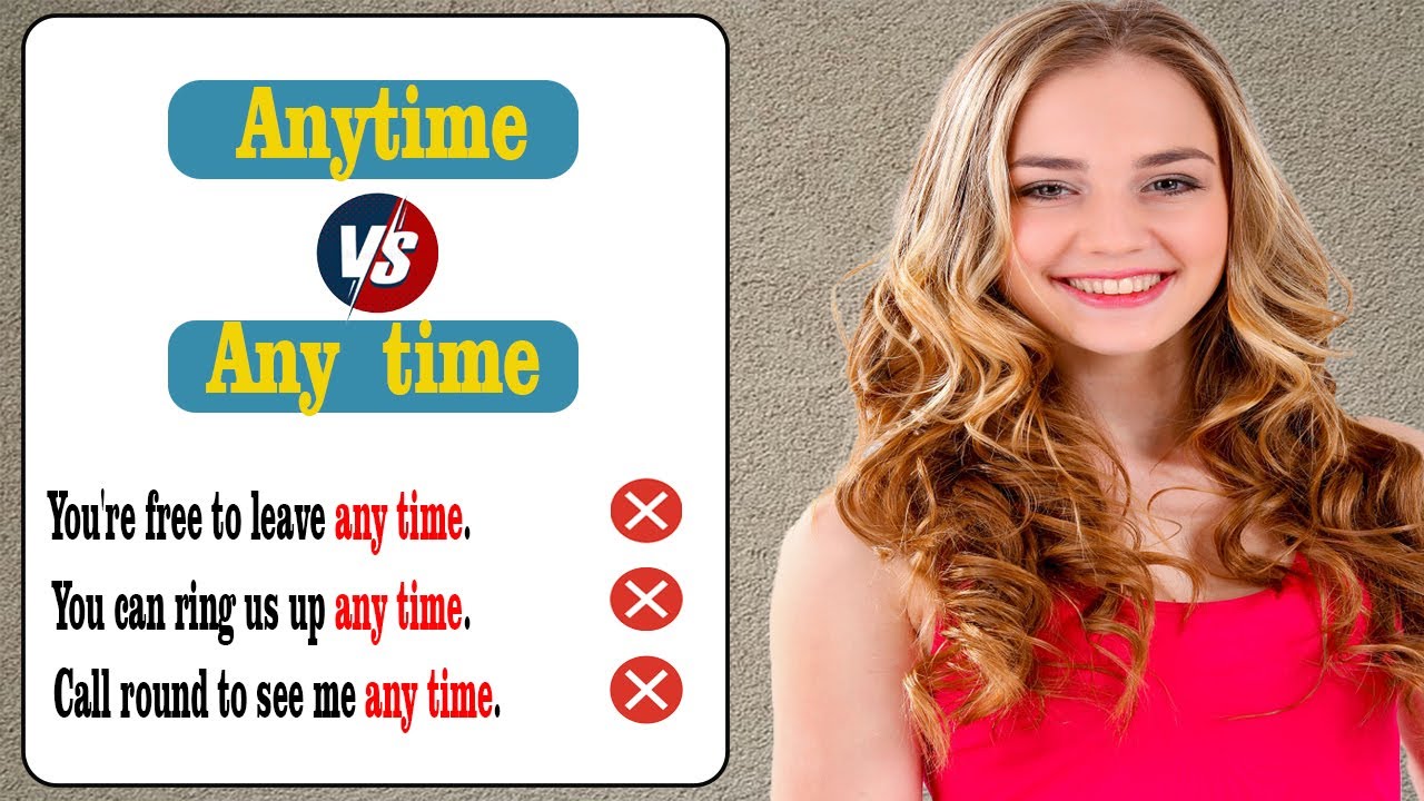Confusing English Words | Fix Common Vocabulary Mistakes | Anytime vs  Any Time