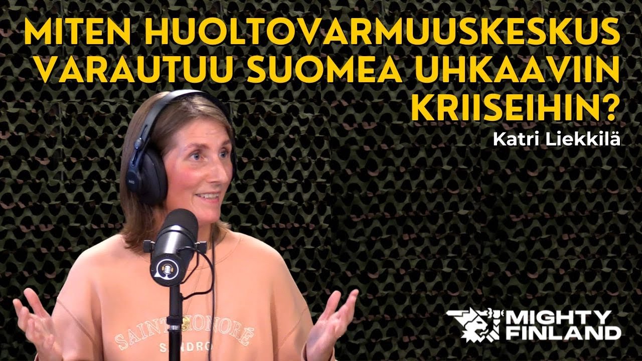 Miten Huoltovarmuuskeskus varautuu meitä uhkaaviin kriiseihin? Katri Liekkilä