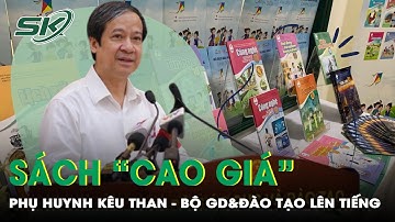 Bộ Giáo Dục&Đào Tạo Yêu Cầu Giảm Giá Sách Giáo Khoa Và Hạn Chế Thêm Sách Tham Khảo | SKĐS