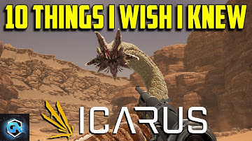 10 Icarus Tips I Wish I Knew Before I Started Playing! Icarus Survival Guide!