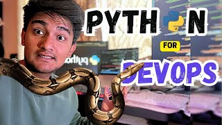 How I use Python as DevOps Engineer | Python for Devops