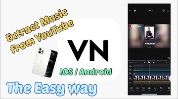 How to Extract Music from YouTube using “VN Video Editor” || for iOS & Android #Iphone12proMax