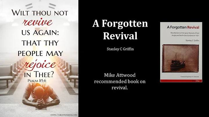 Recommended Book: A Forgotten Revival by Stanley C...