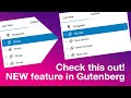 NEW! Rename Gutenberg Group Blocks in WordPress