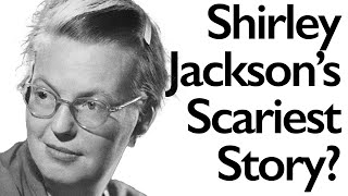 'The Witch' | Shirley Jackson’s Hidden Masterpiece