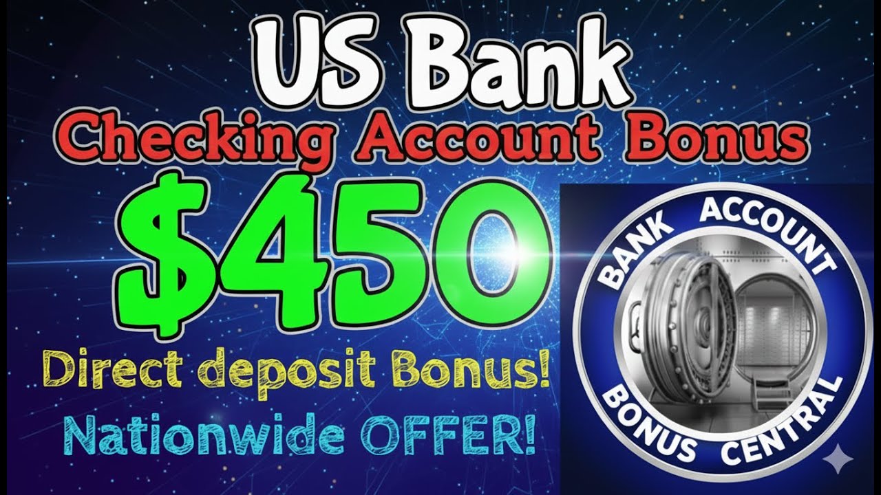 Usb Checking Bonus US Bank $450 Checking Account Bonus! Nationwide Offer! Limited Time ...