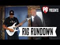 Rig Rundown - Tony MacAlpine