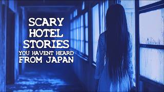 Scary Hotel Horror Stories From Japan Ghosts & More