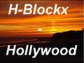 H-Blockx - Hollywood