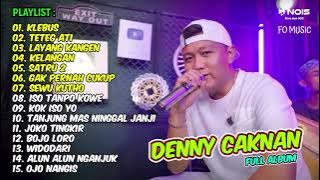 Klebus - Wes Dalane Dadi Pelarian || Denny Caknan Full Album Terbaru 2022