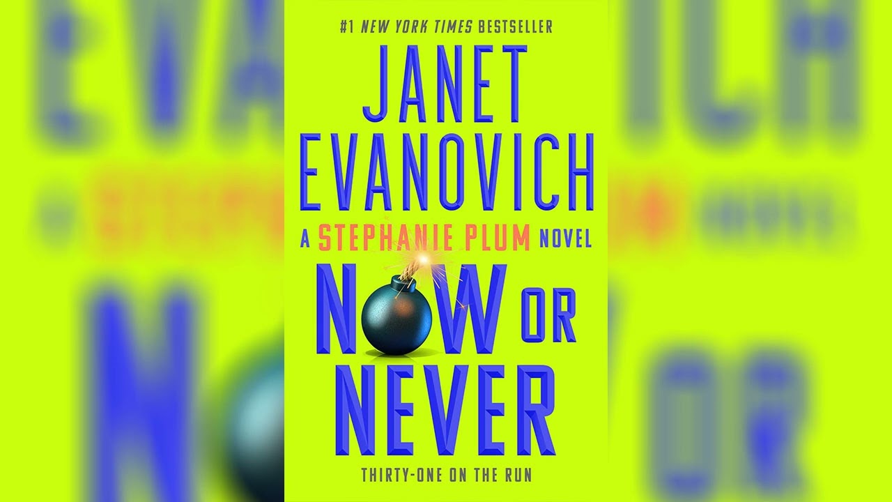 Now or Never by Janet Evanovich (Stephanie Plum #31) - Audiobooks Free Full Length