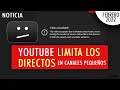 Noticia: Youtube LIMITA las transmisiones en video desde un móvil en canales pequeños 2022