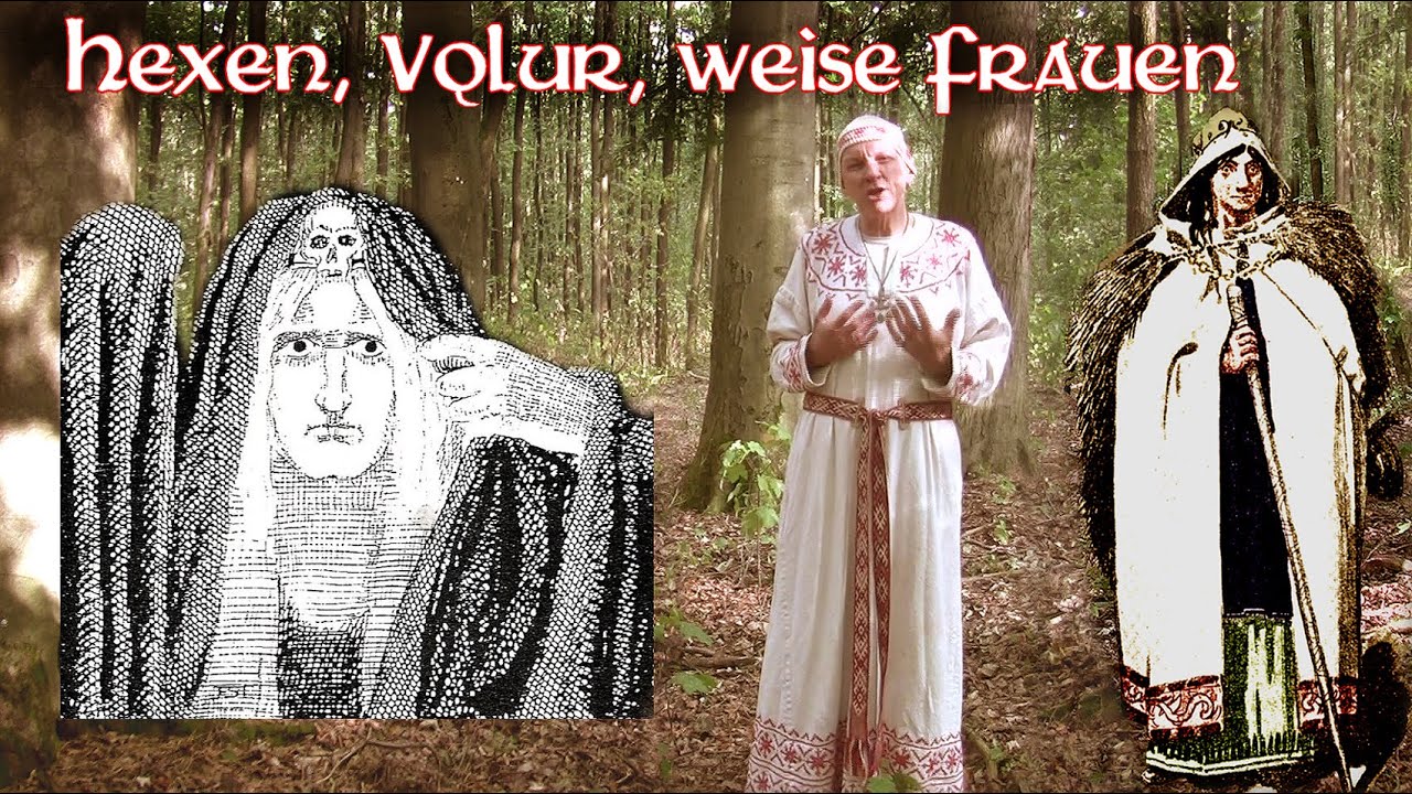 Hexen, Völur, weise Frauen (Allsherjargode 82)