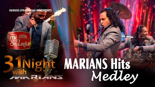 Marians Hits Medley | @ITNSriLanka  31st Night with @marianssl