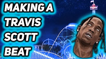 How To Make A Travis Scott Astroworld Type Beat - Using Scaler 2 For Trap Melodies