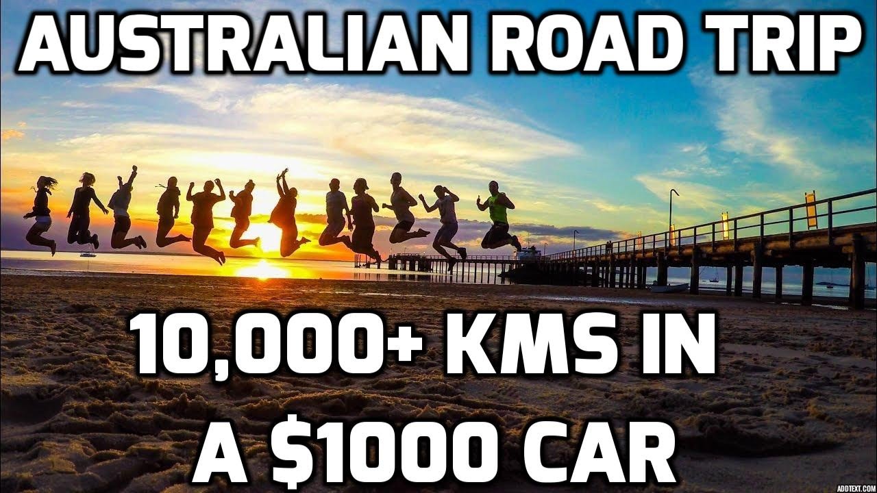Australian Road Trip 1000 Car 10,000+ kms 6 States YouTube Australian Road Trip 1000 Car 10,000+ kms 6 States YouTube