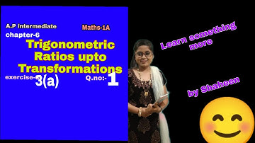 1st Roman/Q.no:1/exercise-6(a)/chapter -6/inter-1A/trigonometric ratios up to transformations