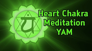 Anahata Heart Chakra Meditation  Yam  108 Repetitons
