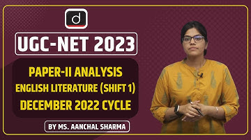 UGC NET/JRF Paper Analysis | Paper-II: English Literature | Shift 1 - Part 1 | December 2022 Cycle