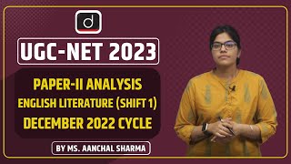 UGC NET/JRF Paper Analysis | Paper-II: English Literature | Shift 1 - Part 1 | December 2022 Cycle screenshot 4