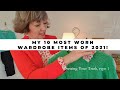 10 most worn items of 2021! Style over 50 tips, capsule wardrobe essentials 2022