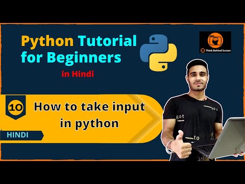 #10 How to take Input in Python | Python Tutorial for Beginners | Hindi