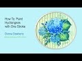 FolkArt One Stroke: Relax and Paint With Donna - Hydrangeas | Donna Dewberry 2020
