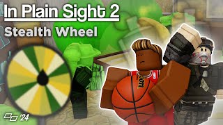 In Plain Sight 2 - The Stealth Wheel Challenge