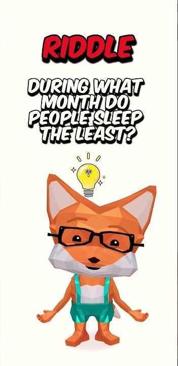 During What Month Do People sleep The Least shorts riddles during-what-month-do-people-sleep-the-least-shorts-riddles