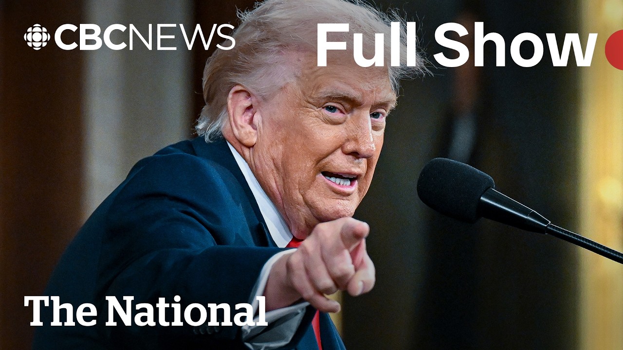 CBC News: The National | U.S. tells Canada to just accept tariffs
