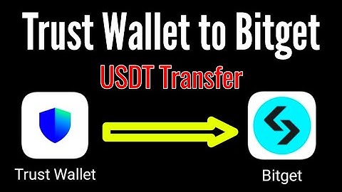 How to transfer usdt from trust wallet to bitget exchange / trust wallet to bitget transfer