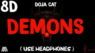 Doja Cat - Demons ( 8D Audio ) - Use Headphones 🎧
