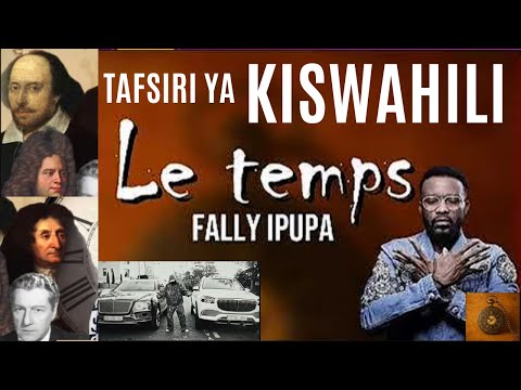 Temps Fally Ipupa Tafsiri Ya Kiswahili
