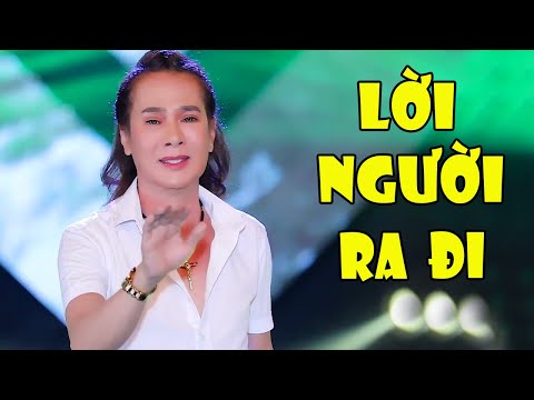 LỜI NGƯỜI RA ĐI – Bài Hát Gắn Liền Làm Nên Tên Tuổi  NGÔ QUỐC LINH – Vĩnh Biệt Giọng Ca Tuyệt Vời 2023 mới nhất