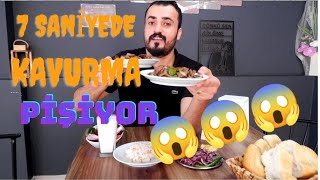 7 SANİYEDE PİŞEN KAVURMA