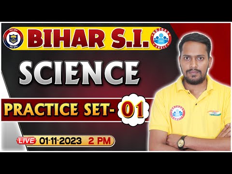 बिहार दरोगा भर्ती 2023 | Bihar Police SI Science Practice Set 1, Bihar SI Science PYQ's By Rahul Sir