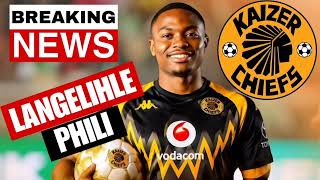 Langelihle Phili's Surprise!!! Kaizer Chiefs Transfer News Today, Massive Transfer Boost For Chiefs