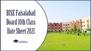 BISE Faisalabad Board 10th Class Date Sheet 2021