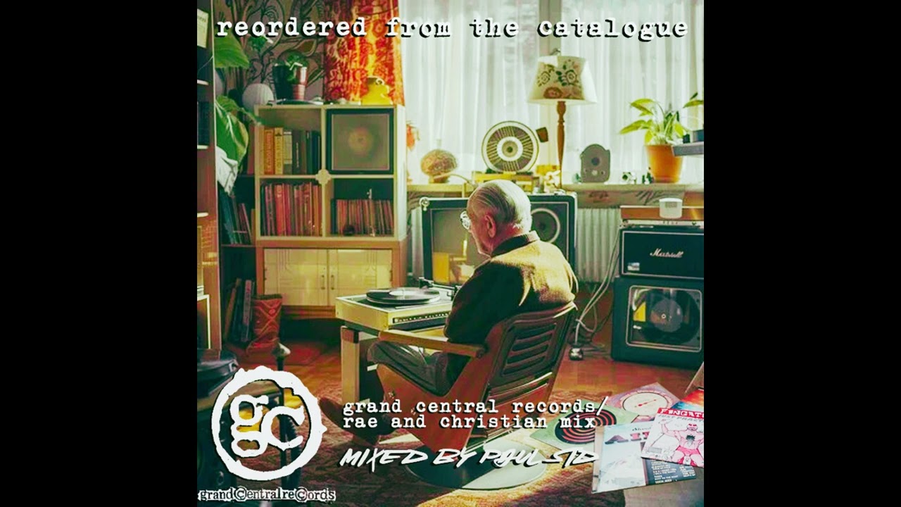 Grand Central Records - Reordered From The Catalogue Mix By Paul