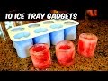 10 Ice Tray Gadgets You Must Know About